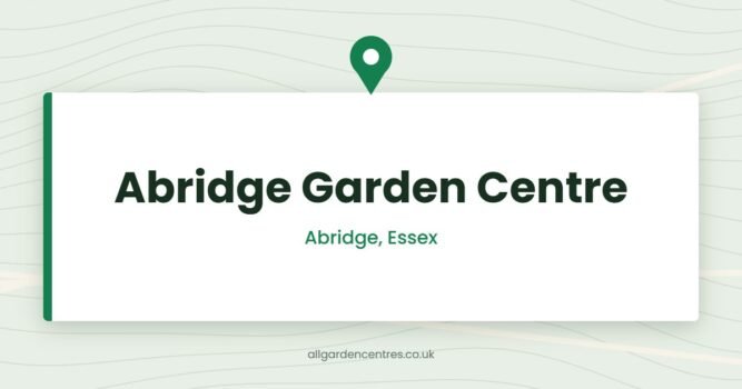 Abridge Garden Centre — Abridge, Essex (directory card)