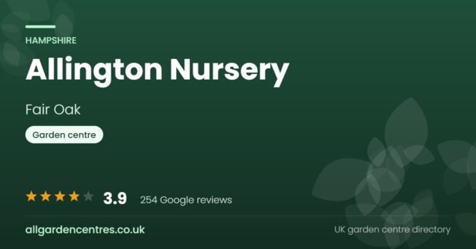 Allington Nursery, a garden centre in Fair Oak, Hampshire