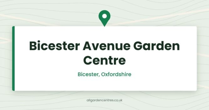 Bicester Avenue Garden Centre — Bicester, Oxfordshire (directory card)
