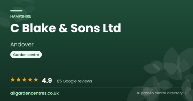 C Blake & Sons Ltd, a garden centre in Andover, Hampshire