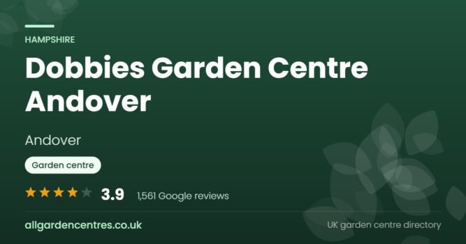Dobbies Garden Centre Andover, a garden centre in Andover, Hampshire