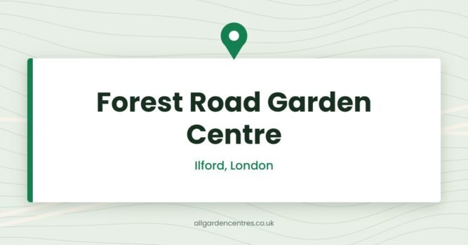 Forest Road Garden Centre — Ilford, London (directory card)