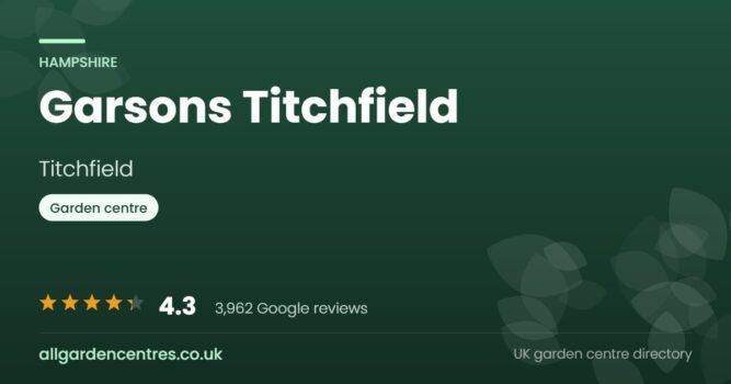 Garsons Titchfield, a garden centre in Titchfield, Hampshire