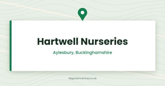 Hartwell Nurseries — Aylesbury, Buckinghamshire (directory card)