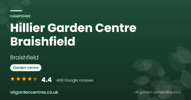 Hillier Garden Centre Braishfield, a garden centre in Braishfield, Hampshire
