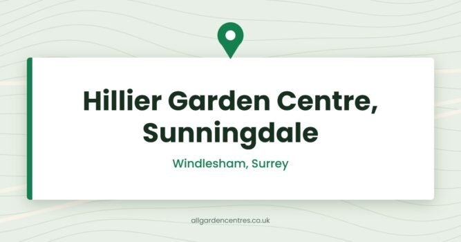 Hillier Garden Centre, Sunningdale — Windlesham, Surrey (directory card)