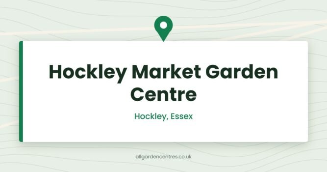 Hockley Market Garden Centre — Hockley, Essex (directory card)