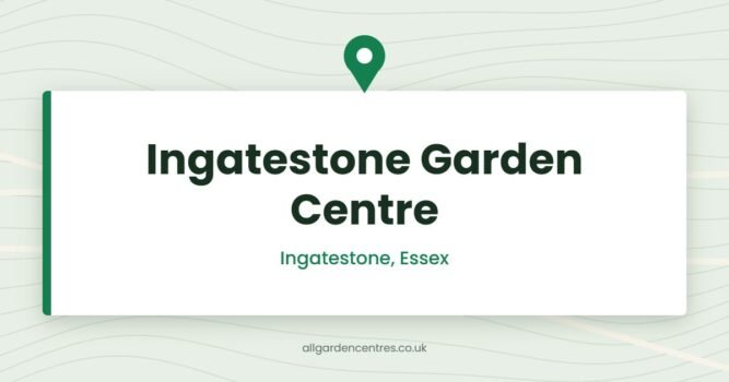 Ingatestone Garden Centre — Ingatestone, Essex (directory card)