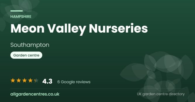 Meon Valley Nurseries, a garden centre in Southampton, Hampshire