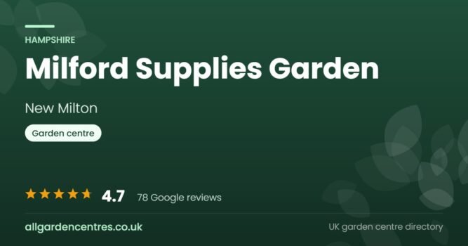 Milford Supplies Garden, a garden centre in New Milton, Hampshire