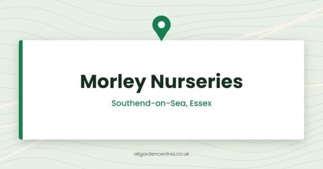 Morley Nurseries — Southend-on-Sea, Essex (directory card)