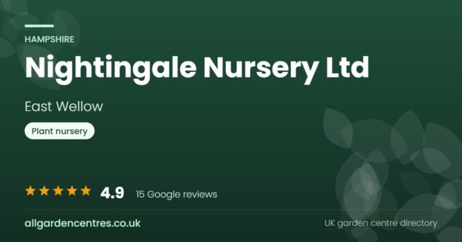 Nightingale Nursery Ltd, a garden centre in East Wellow, Hampshire