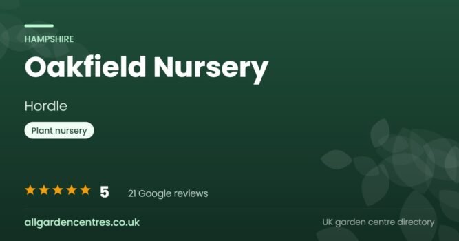 Oakfield Nursery, a garden centre in Hordle, Hampshire