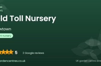 Old Toll Nursery | Newtown, Powys