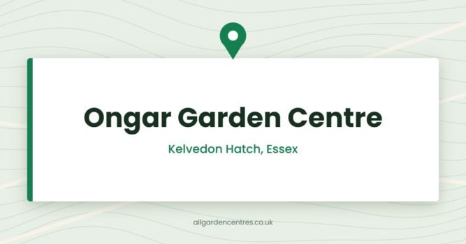 Ongar Garden Centre — Kelvedon Hatch, Essex (directory card)