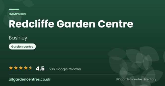 Redcliffe Garden Centre, a garden centre in Bashley, Hampshire