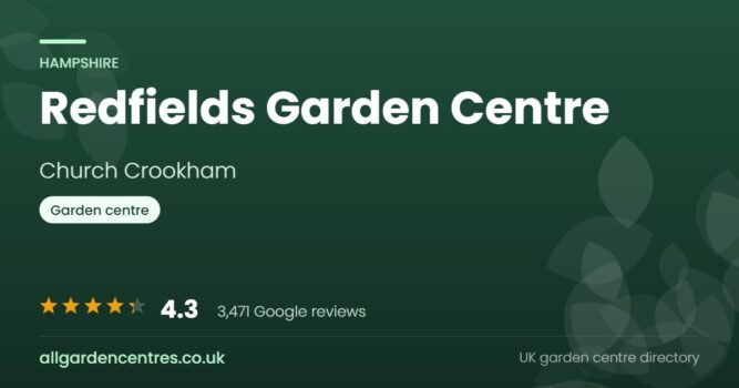 Redfields Garden Centre, a garden centre in Church Crookham, Hampshire