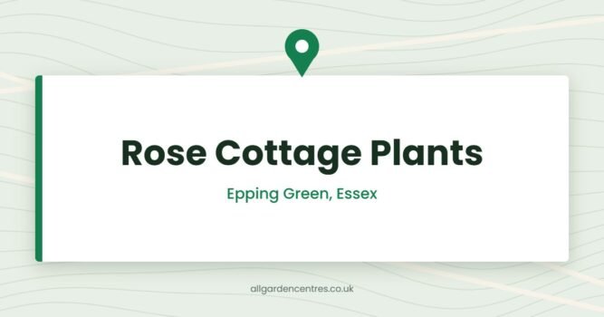 Rose Cottage Plants — Epping Green, Essex (directory card)