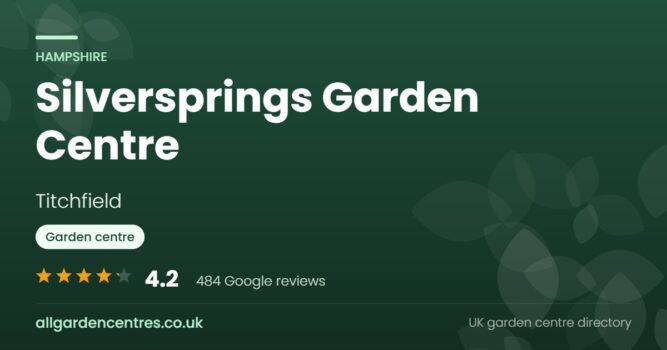 Silversprings Garden Centre, a garden centre in Titchfield, Hampshire