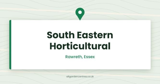 South Eastern Horticultural — Rawreth, Essex (directory card)