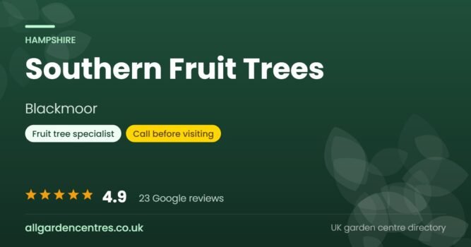 Southern Fruit Trees, a garden centre in Blackmoor, Hampshire