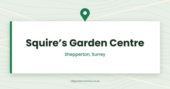 Squire’s Garden Centre — Shepperton, Surrey (directory card)