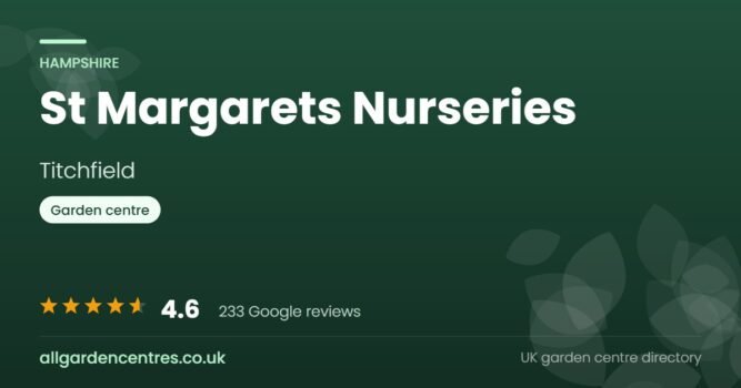 St Margarets Nurseries, a garden centre in Titchfield, Hampshire