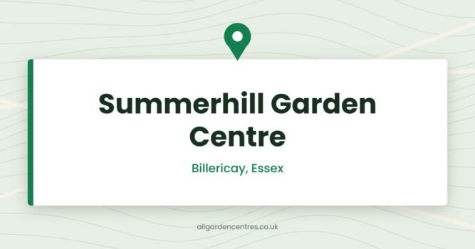 Summerhill Garden Centre — Billericay, Essex (directory card)