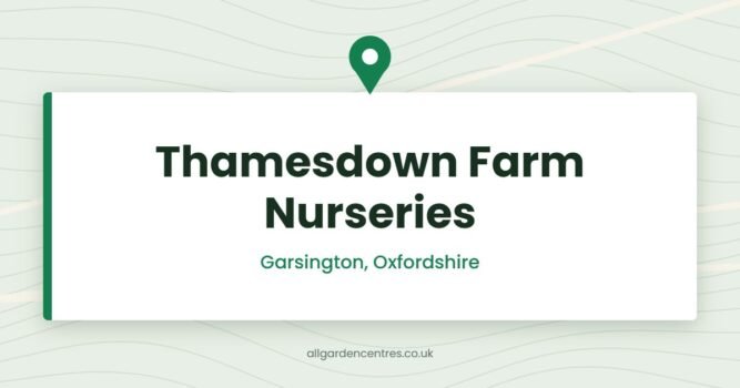 Thamesdown Farm Nurseries — Garsington, Oxfordshire (directory card)