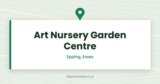 Art Nursery Garden Centre | Epping, Essex
