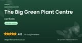 The Big Green Plant Centre | Denham, Buckinghamshire