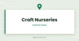 Craft Nurseries — Lawford, Essex