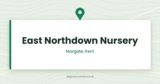 East Northdown Nursery | Margate, Kent