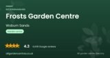 Frosts Garden Centre | Woburn Sands, Buckinghamshire