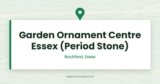 Garden Ornament Centre Essex (Period Stone) — Rochford, Essex