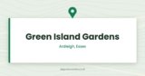 Green Island Gardens — Ardleigh, Essex