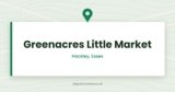 Greenacres Little Market — Hockley, Essex