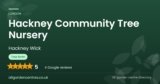 Hackney Community Tree Nursery | Hackney Wick, London