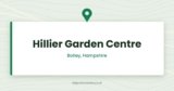 Hillier Garden Centre Botley | Botley, Hampshire