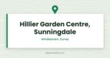 Hillier Garden Centre, Sunningdale