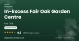In-Excess Fair Oak Garden Centre | Fair Oak, Hampshire