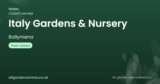 Italy Gardens & Nursery | Ballymena, County Antrim