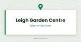 Leigh Garden Centre — Leigh-on-Sea, Essex