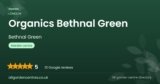 Organics Bethnal Green | Bethnal Green, London