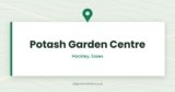Potash Garden Centre | Hockley, Essex