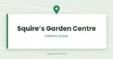 Squire’s Garden Centre, Cobham