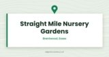 Straight Mile Nursery Gardens — Brentwood, Essex