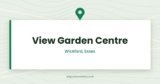View Garden Centre | Wickford, Essex