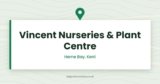 Vincent Nurseries & Plant Centre | Herne Bay, Kent