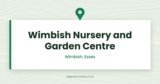 Wimbish Nursery and Garden Centre — Wimbish, Essex